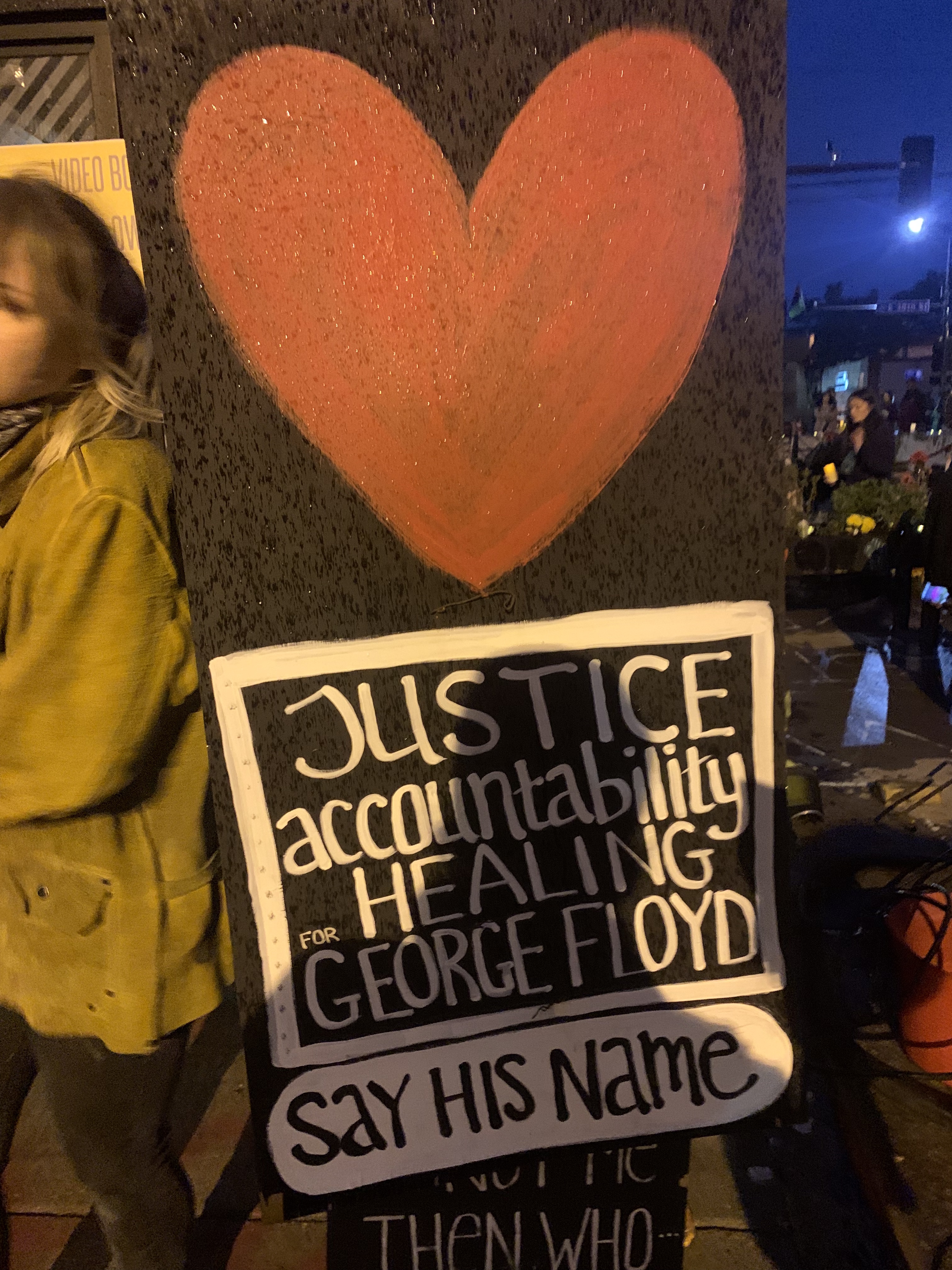 Sign: Justice, Accountability, and Healing for George Floyd