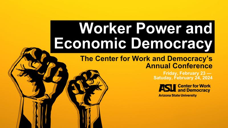 "Worker Power and Economic Democracy" banner with two fists